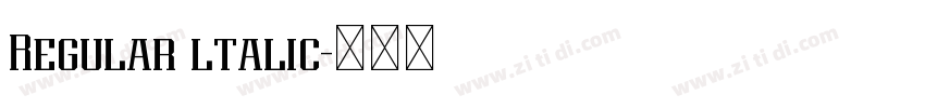 Regular ltalic字体转换